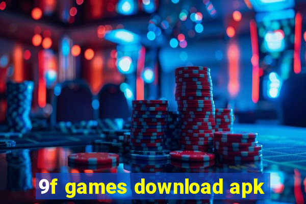 9f games download apk